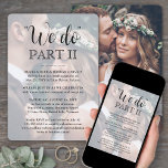 Invitación Boda secuencial Guión simple 2 Foto Nosotros hacem<br><div class="desc">Invitar a la familia y amigos a que te presencien diciendo "lo hago" de nuevo con un elegante y moderno texto fotográfico sobre la invitación a la boda. Todo el texto es sencillo de personalizar, incluida la cita que dice "hacemos la parte II". Personalizar para cualquier tipo de celebración matrimonial,...</div>