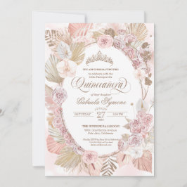 Invitación Boho Blush Rosa y Rosas Florales Secas Quinceañera