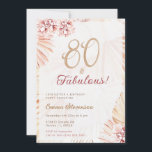 Invitación Boho Bohemian 80 y Fabulous Ladies 80th Birthday<br><div class="desc">Invitación bohemia "80 & Fabulous" cumpleaños con pampas hierba y flores. Se pueden encontrar elementos coincidentes en mi colección de gramíneas Boho Pampas.</div>