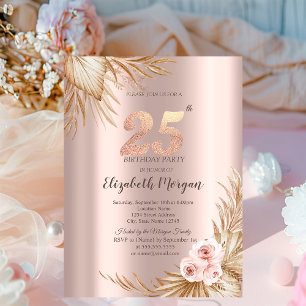 Invitación Boho Flowers Pampas Rosa Gold 25th Birthday