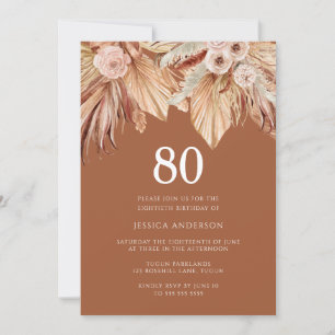 Invitación Boho Terracotta Dried Floral 80th Birthday Party