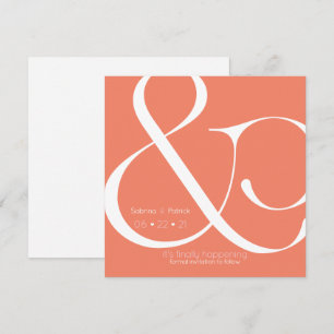 Invitación BOLD Coral Ampersand Save the Date