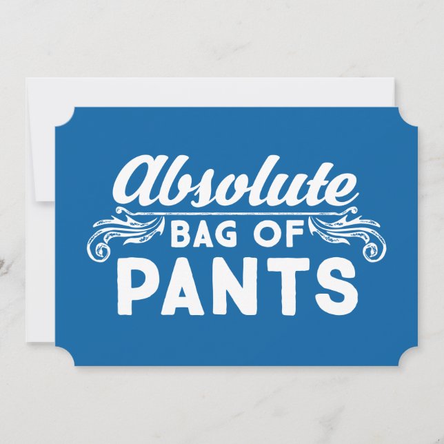 Invitación Bolsa Absoluta De Pantalones (Anverso)