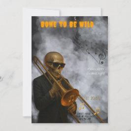 Invitación Bone to Be Wild - Skeleton Trombone | Halloween
