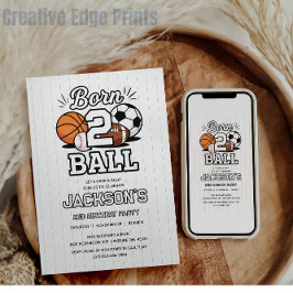 Invitación Born 2 Ball Sports Themed Boy 2nd Birthday Party