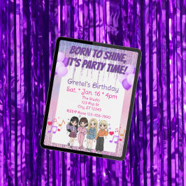 Invitación Born to Shine, Party Time, KPOP Girl Band Birthday