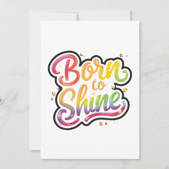 Invitación Born to Shine Pride | LGBTQ Rainbow Quote Art  (Anverso)
