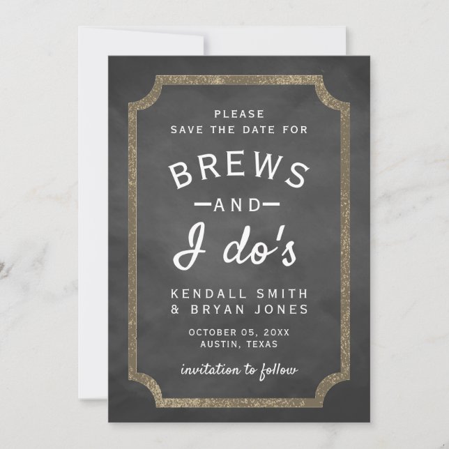 Invitación Brews and I Do's Brewery Chalkboard Salven la fech (Anverso)