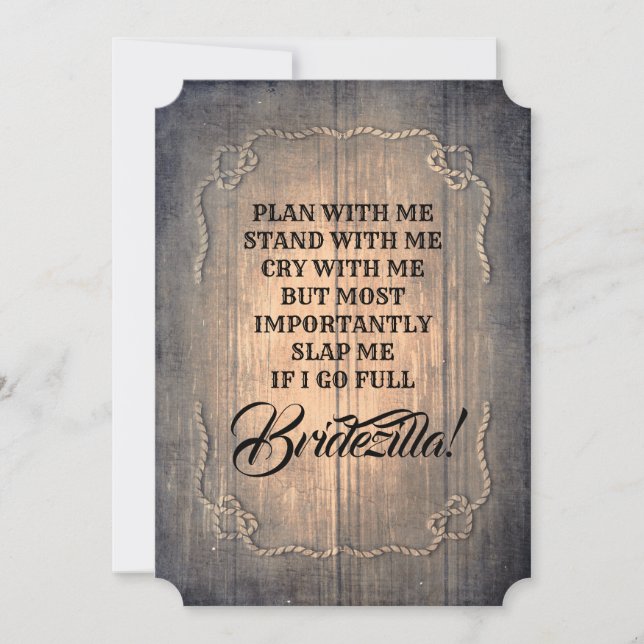 Invitación Bridezilla Funny Bridesmaid / Maid of Honor Rustic (Anverso)