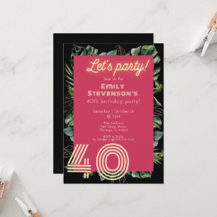 Invitación Bright Neon Pink Tropical Botánico 40 cumpleaños