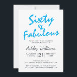 Invitación Brillante Azul Cuarenta Fabuloso | 60.ª fiesta de<br><div class="desc">Una elegante invitación fotográfica de cumpleaños número 60 que puedes personalizar y enviar para tu fiesta de cumpleaños número 60. Las palabras "Sixty and Fabulous" en negro y azul brillante se establecen usando un guión elegante y una tipografía moderna. Diseñado exclusivamente para usted por Happy Dolphin Studio! @happydolphinstudio</div>