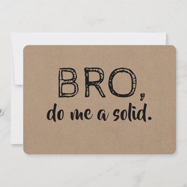 Invitación Bro Funny Groomsman o la mejor propuesta de hombre (Anverso)