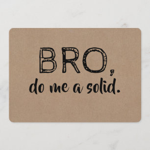 Invitación Bro Funny Groomsman o la mejor propuesta de hombre
