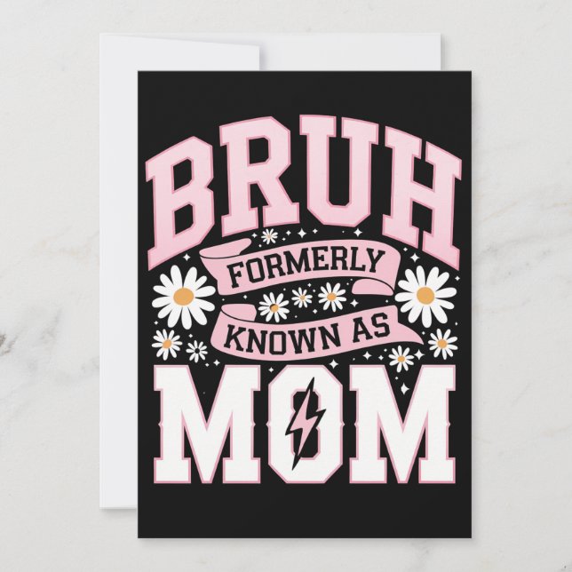 Invitación Bruh antes conocida como el Día de la Madre (Anverso)