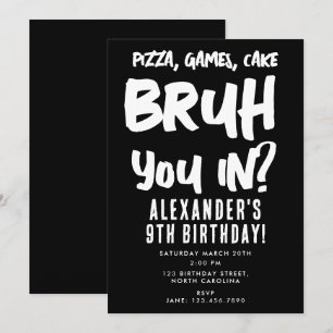 Invitación Bruh Boy es la fiesta de cumpleaños de un adolesce
