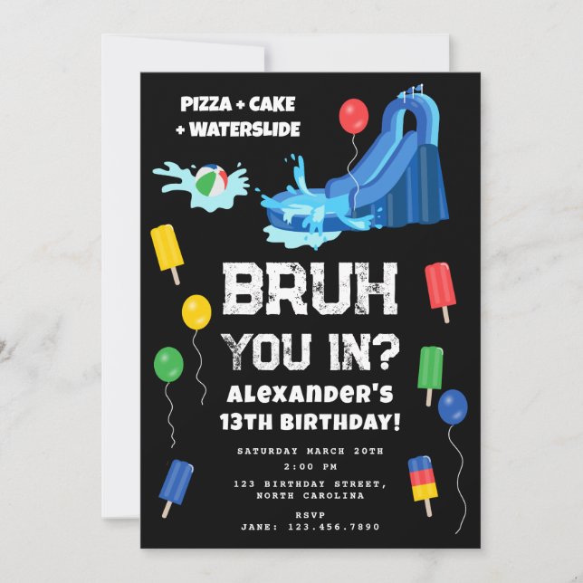Invitación Bruh Boy's Birthday Party Teenager Waterslide (Anverso)