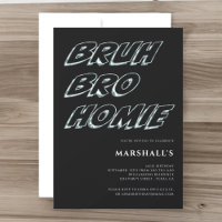 BRUH BRO HOMIE niños tipografía cumpleaños Invitac