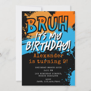 Invitación Bruh Es Mi Cumpleaños Adolescente Chico Neon