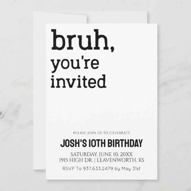 Invitación Bruh, estás invitado a los niños cumpleaños (Anverso)