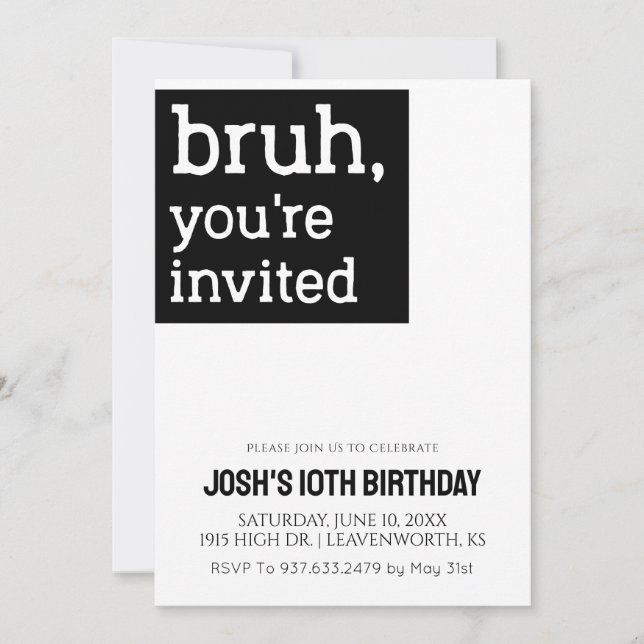 Invitación Bruh, estás invitado a los niños cumpleaños (Anverso)