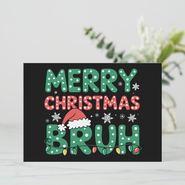 Invitación Bruh Meme Graciosamente Diciendo A Los Navidades D (Anverso de pie)