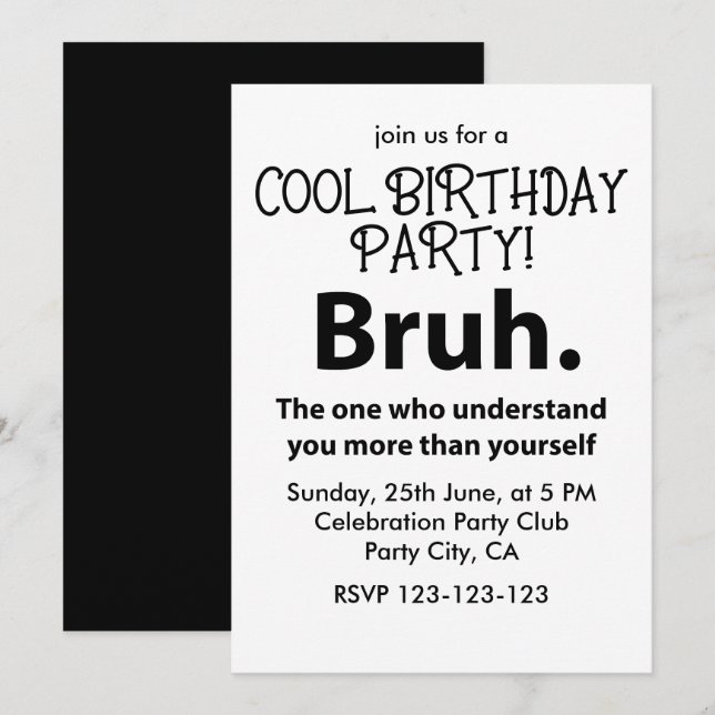 Invitación Bruh Typography Teen Boy Birthday Bruh (Anverso / Reverso)