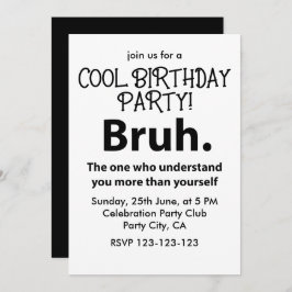 Invitación Bruh Typography Teen Boy Birthday Bruh