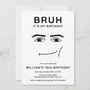 Invitación Bruh Video Gracioso Meme Cumpleaños 15 Años Niño