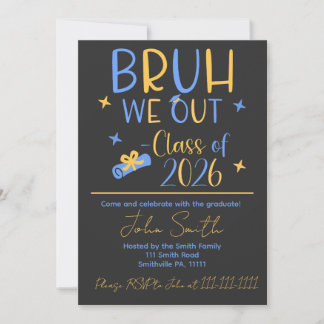 Invitación Bruh, We Out 2026 graduation party 