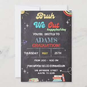 Invitación Bruh We Out Chalkboard pre k Graduación