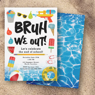 Invitación Bruh We Out End School Year Summer Fiesta