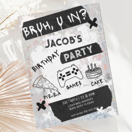 Invitación Bruh You In Video Game Adolescente Cumpleaños