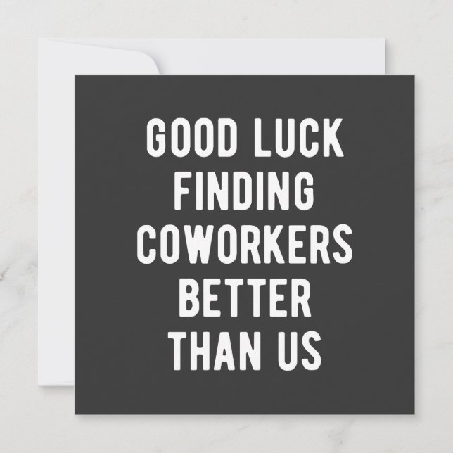Invitación Buena suerte encontrando compañeros de trabajo mej (Anverso)