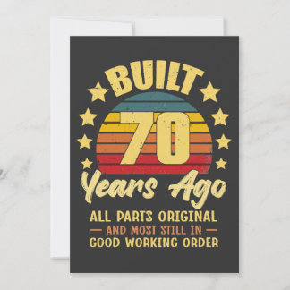Invitación Built 70 Years Ago All Parts Original 70th Birthda