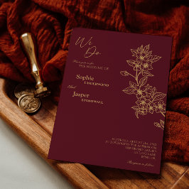 Invitación Burgundy Gold Floral We Do Wedting