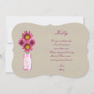Invitación Burlap Rustic Pink Mason Jar Maid Of Honor Card