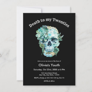 Invitación Calavera RIP 20s Cumpleaños 30 Muerte a mis Veinte