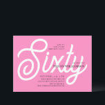 Invitación Caligrafía divertida rosa y blanca 60 cumpleaños<br><div class="desc">Elegante guión de caligrafía rosa y blanca 60º cumpleaños Invitación Sus invitados sabrán que este será un fiesta especial mirando esta invitación!</div>