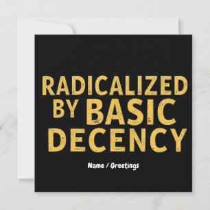 Invitación Camiseta divertida para mujer radicalizada por la