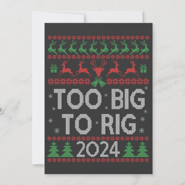 Invitación Camiseta divertida Trump 2024 Too Big To Rig fea d (Anverso)