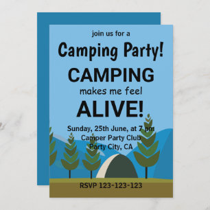 Invitación Camping Me Hace Sentir Vivo Como Fiesta De Camping