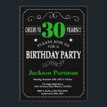 Invitación Cartel de cumpleaños 30 negro y verde<br><div class="desc">Tipografía verde y negra invitación a los 30 años.Pizarra. Fondo blanco y negro. Cumpleaños de adultos. Cumpleaños de hombres o mujeres. Invite a un niño o Chica Lady Teen Teenage Bday. 13a 15a 16a 18a 20a 30a 40a 50a 60a 70a 80a 90a 100a. Cualquier edad. Para más personalización, haga clic...</div>