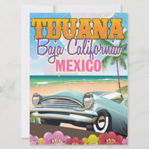 Invitación cartel de viaje a Tijuana Baja California México