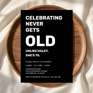 Invitación Celebrando Nunca Envejece Divertido Cumpleaños 70