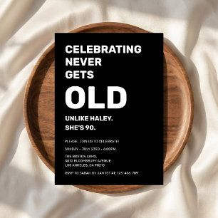 Invitación Celebrando Nunca Envejece Divertido Cumpleaños 90