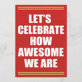 Invitación Celebremos cómo es impresionante somos