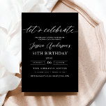 Invitación Celebremos el cumpleaños del guión negro Minimalis<br><div class="desc">¡Celebra el haber cumplido 30 con estilo con una invitación Minimalista de cumpleaños Black y Gold! Con elegantes acentos en negro y oro, elegante tipografía de guiones y un diseño limpio y moderno, esta invitación marca el tono para una sofisticada celebración. Ideal para cualquier tipo de evento, desde salones de...</div>