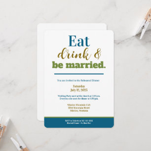 Invitación Cena de Ensayo Come Bebe & Cásate Verde Azul