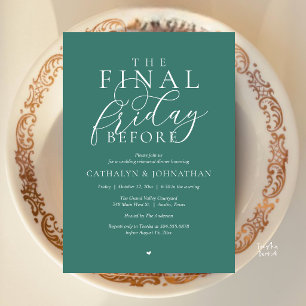 Invitación Cena de ensayo elegante “El último viernes antes”