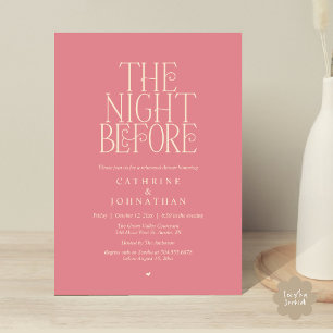 Invitación Cena de ensayo "La noche antes" Rosa polvoriento
